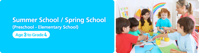 Summer School / Spring School (Preschool & Kindergarten)